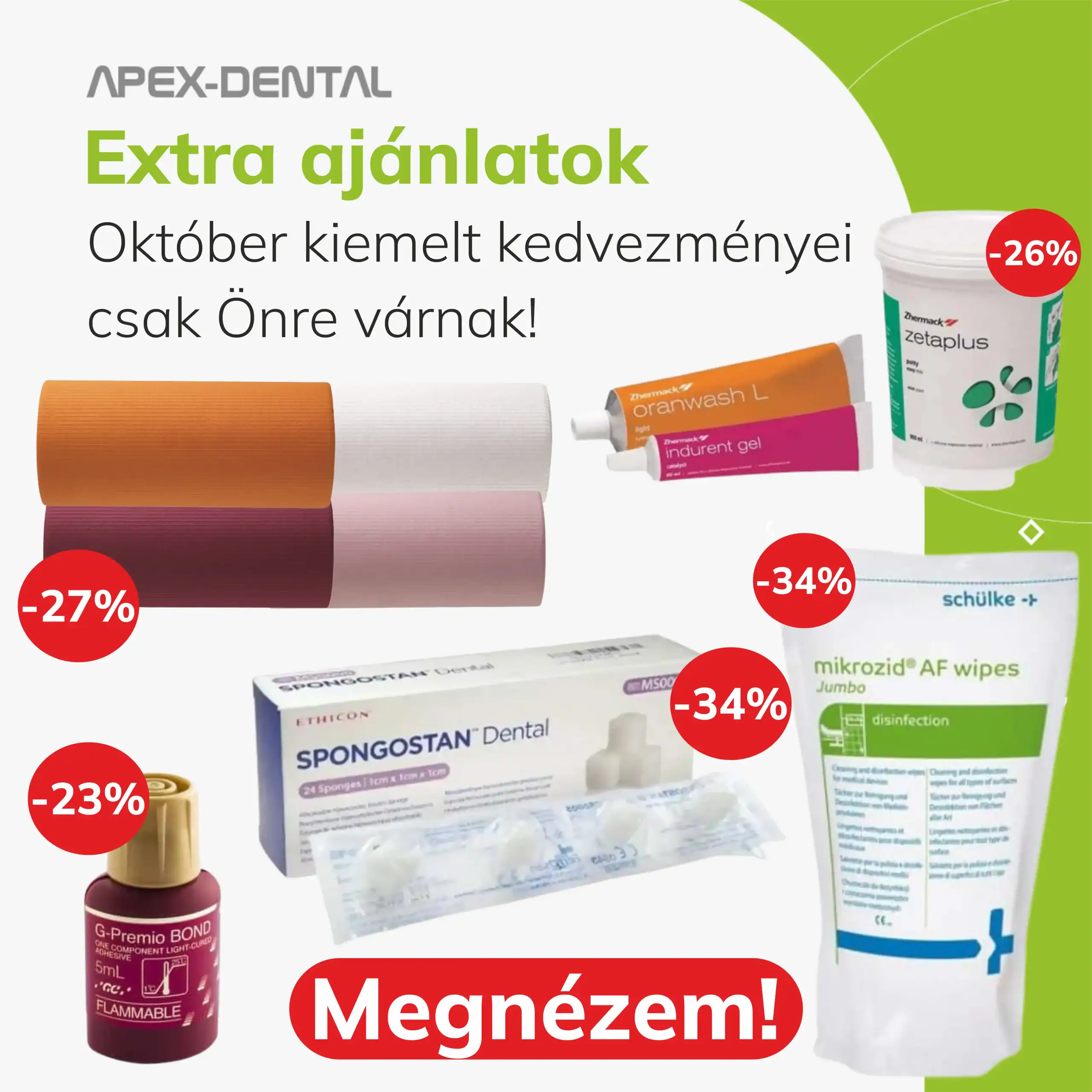 Kiemelt kedvezmények - Fogászati kellékek - Apex-Dental