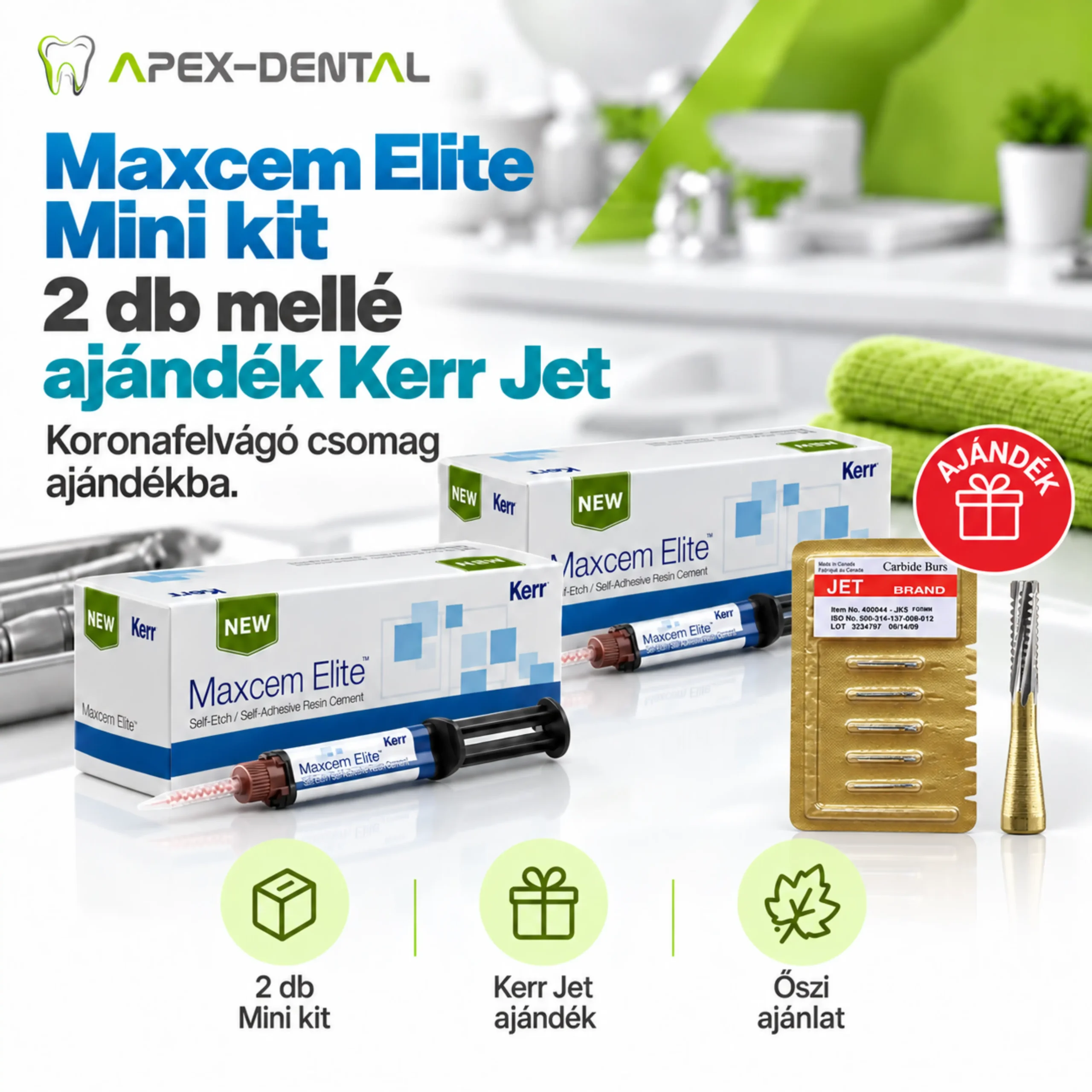 2 db Maxcem Elite Mini kit + ajándék Kerr Jet